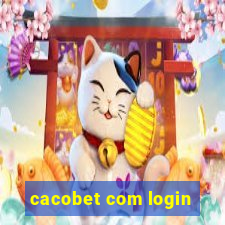 cacobet com login